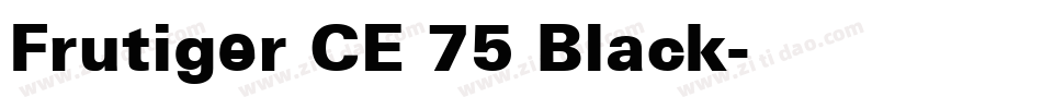 Frutiger CE 75 Black字体转换
